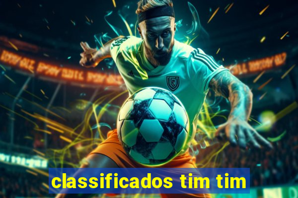 classificados tim tim