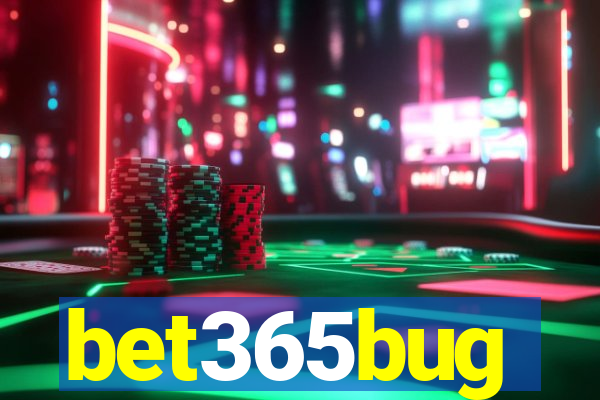 bet365bug