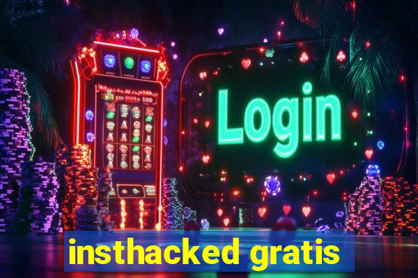 insthacked gratis