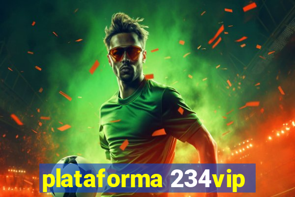 plataforma 234vip