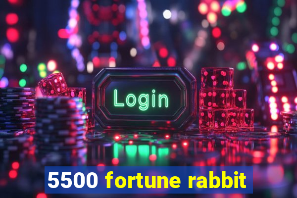 5500 fortune rabbit