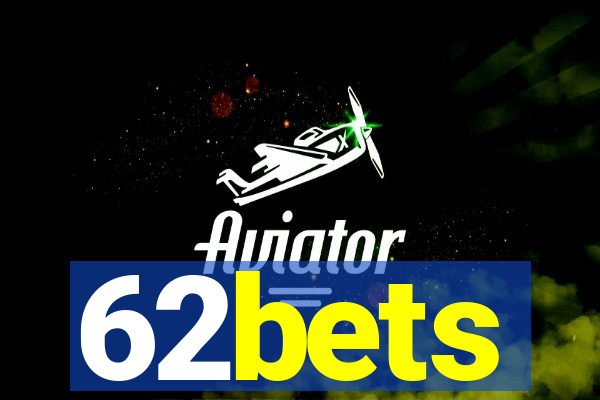 62bets