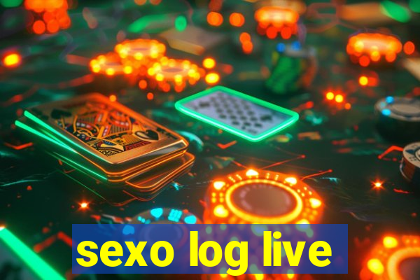 sexo log live