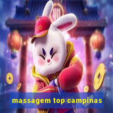 massagem top campinas