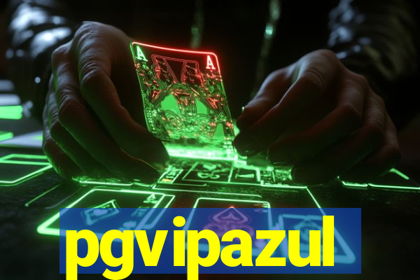 pgvipazul