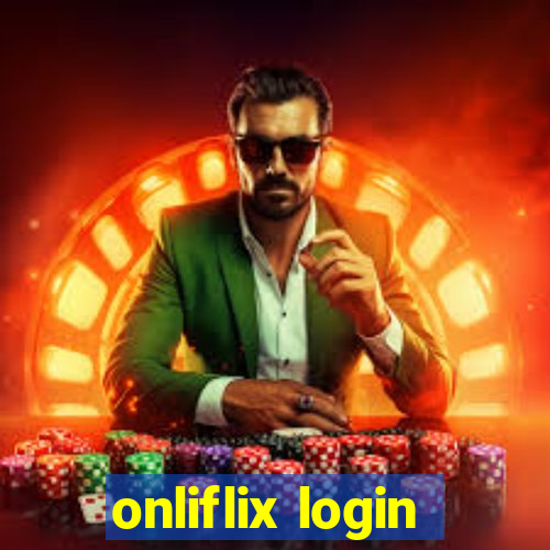 onliflix login