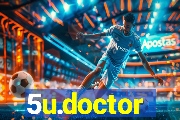 5u.doctor