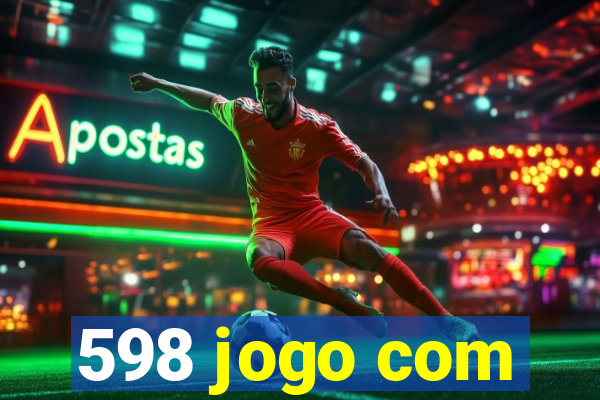 598 jogo com