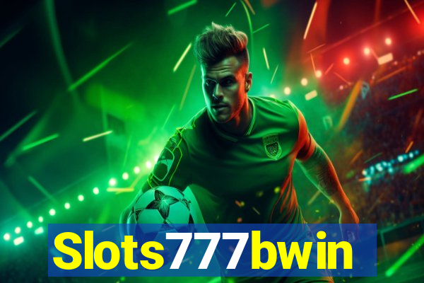 Slots777bwin