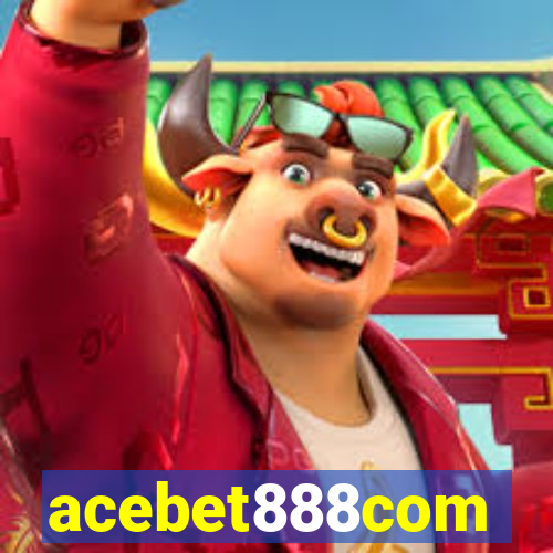 acebet888com