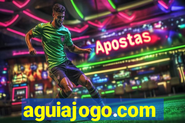 aguiajogo.com