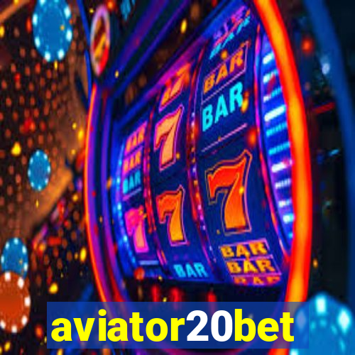 aviator20bet