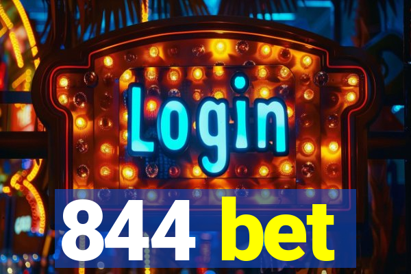 844 bet