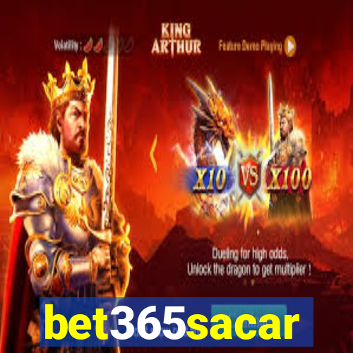 bet365sacar