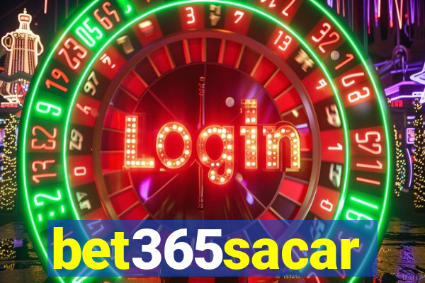 bet365sacar