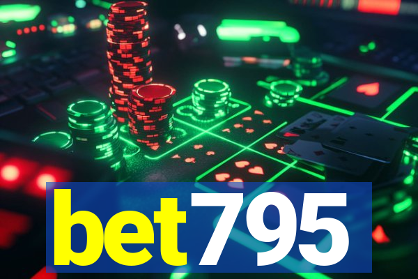 bet795