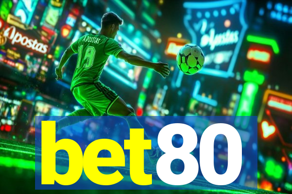 bet80