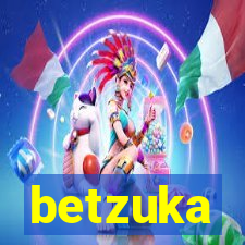 betzuka