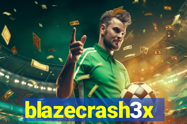 blazecrash3x