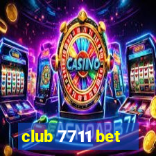 club 7711 bet