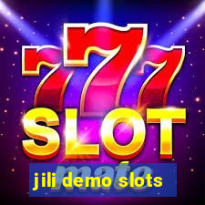 jili demo slots