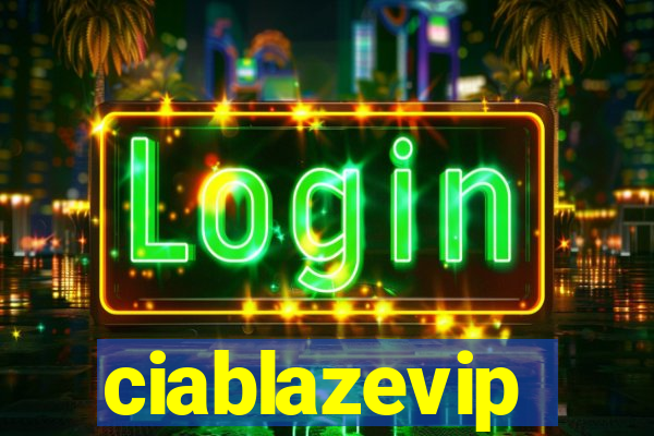 ciablazevip