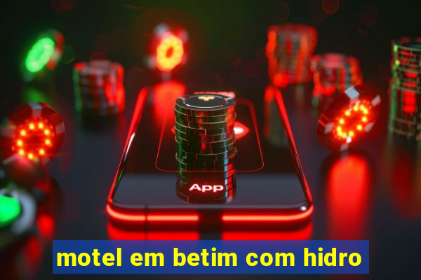 motel em betim com hidro