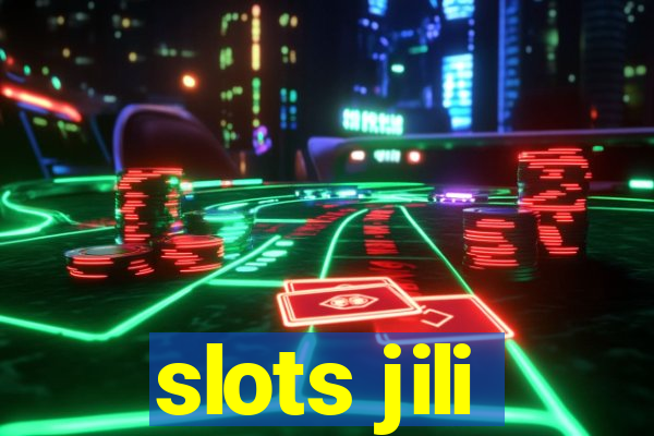 slots jili