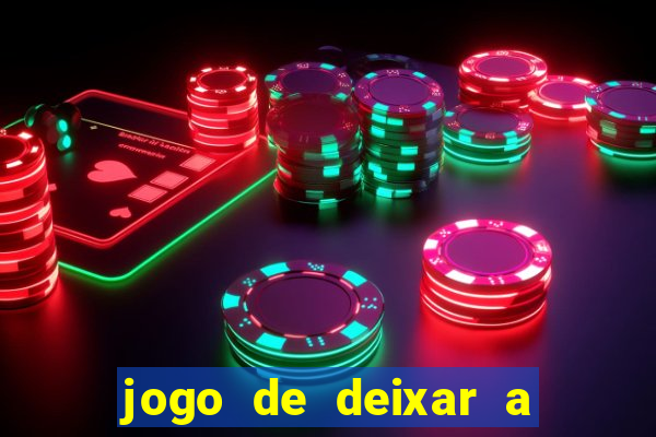 jogo de deixar a mulher nua