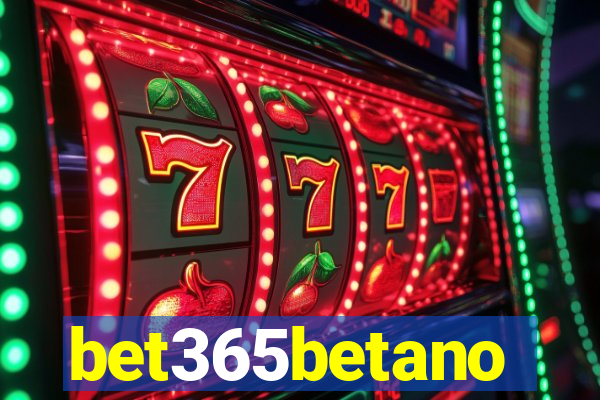 bet365betano