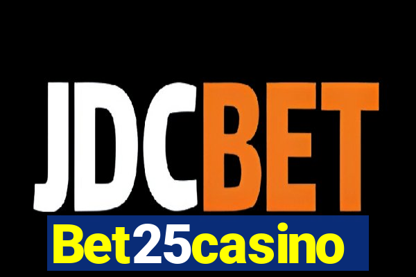 Bet25casino