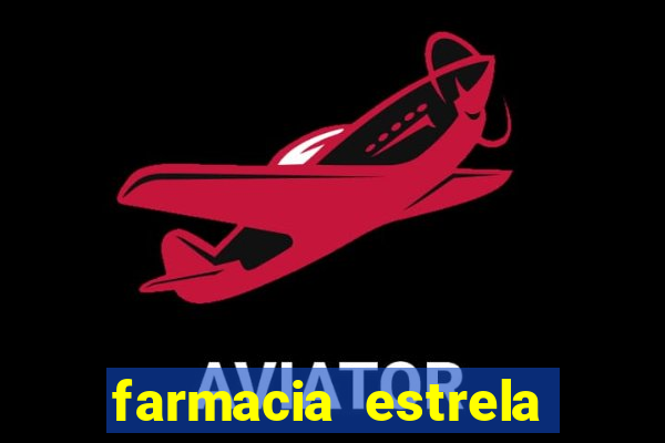 farmacia estrela porto alegre