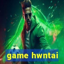 game hwntai