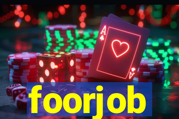 foorjob