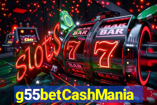 g55betCashMania