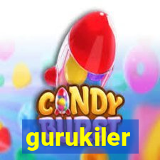 gurukiler