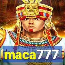 maca777