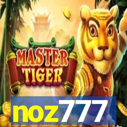 noz777