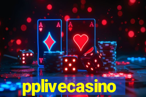 pplivecasino