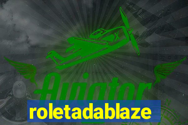 roletadablaze