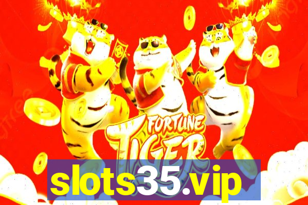 slots35.vip