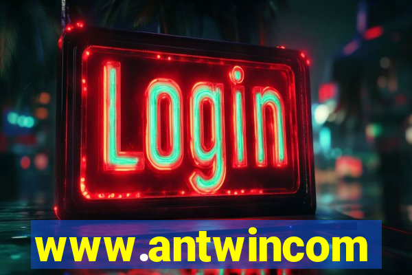 www.antwincom